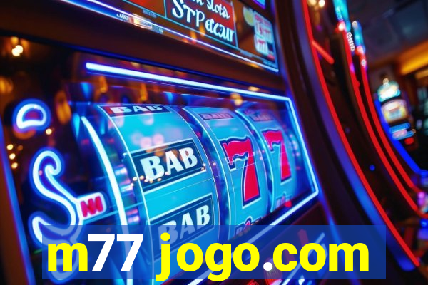 m77 jogo.com